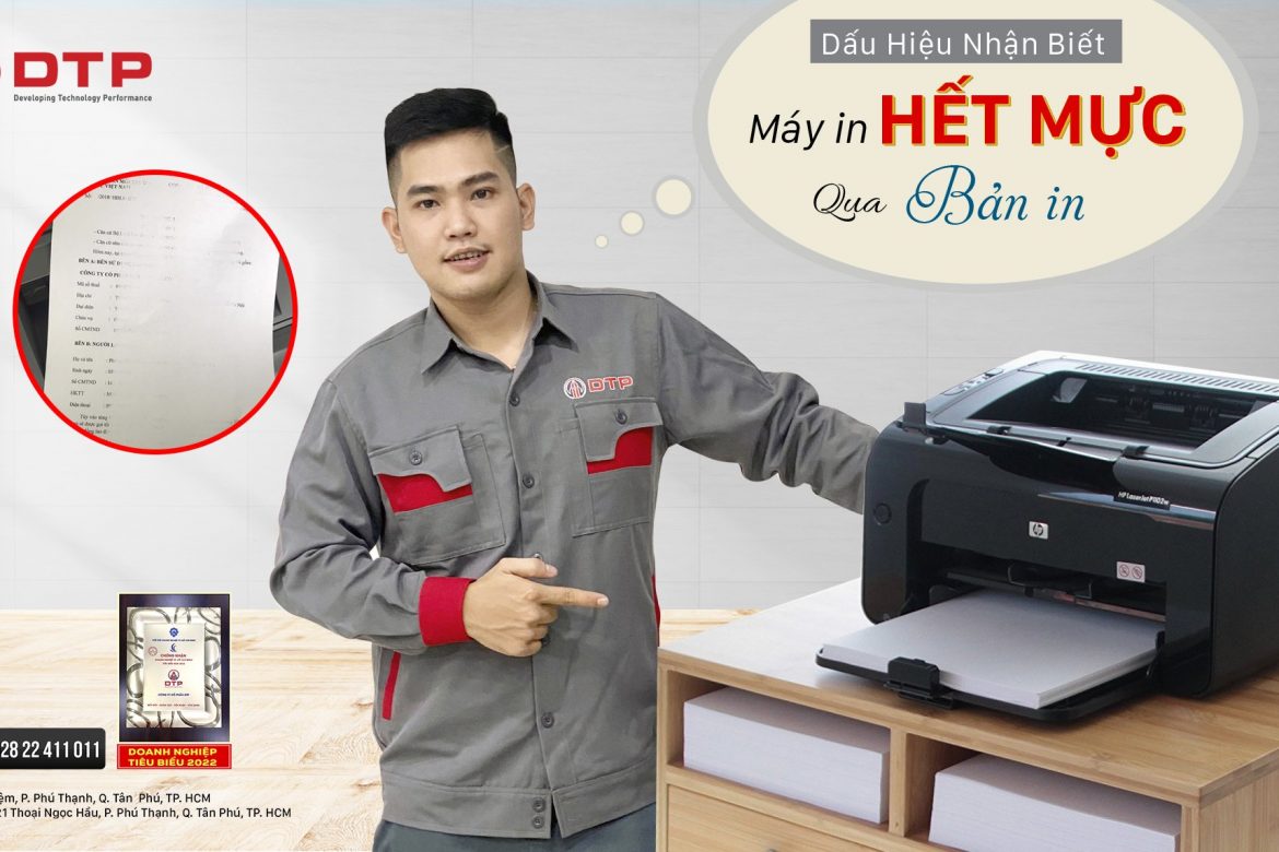 Dấu hiệu nhận biết máy in hết mực qua bản in