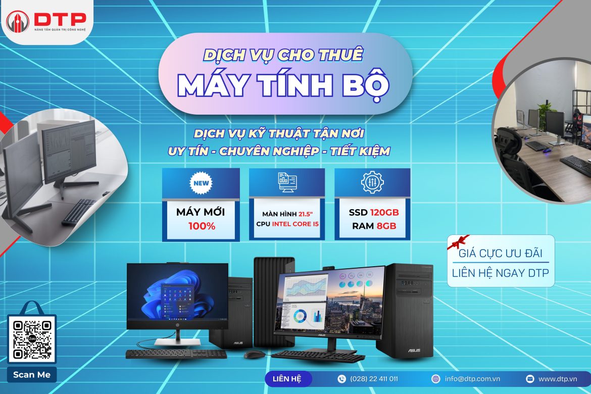 Thuê PC, Máy tính để bàn tại DTP