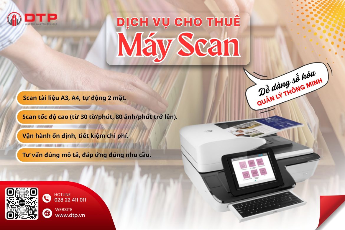 Thuê Máy Scan Tại DTP