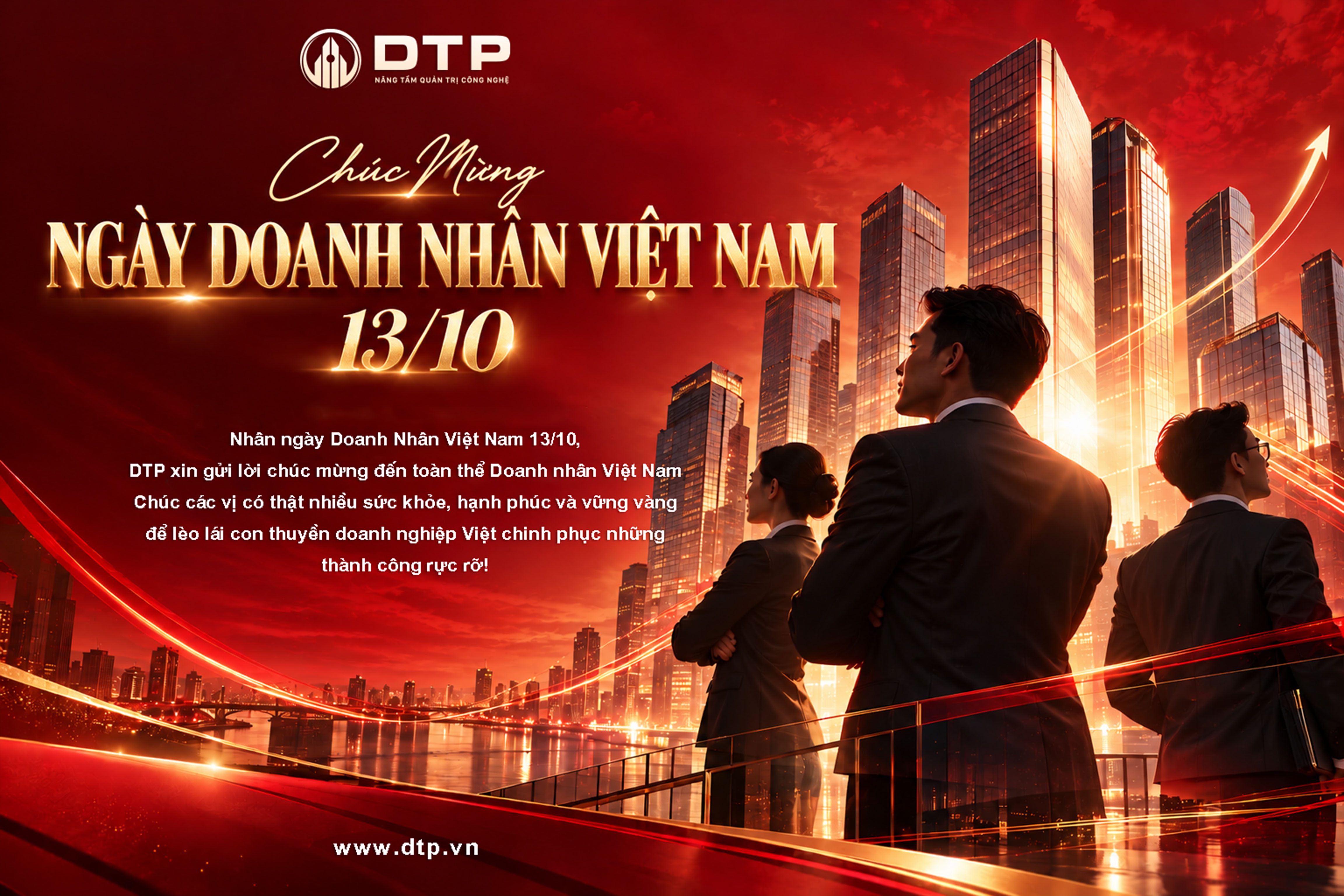 DTP CHÚC MỪNG NGÀY DOANH NHÂN VIỆT NAM 13/10